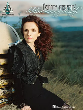 Patty Griffin - Children Running Through (Guitar Recorded Versions)
