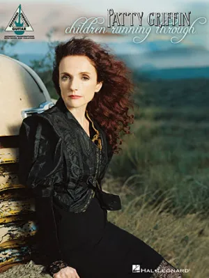 Patty Griffin - Children Running Through (Guitar Recorded Versions)