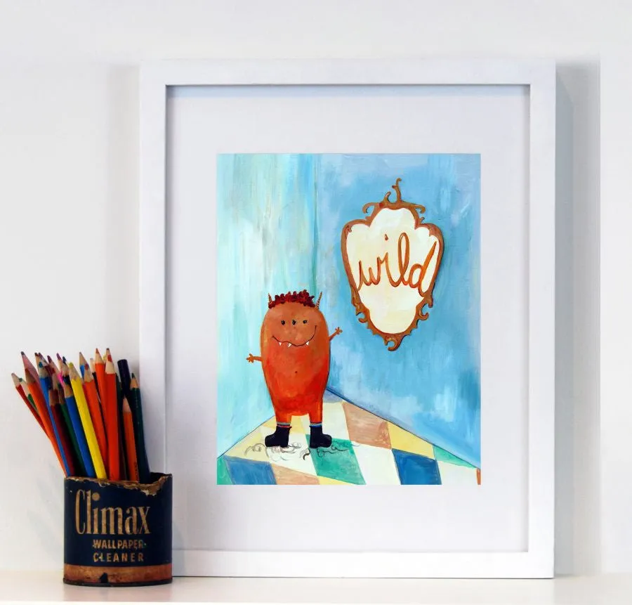Wild  - Nursery Quote Art
